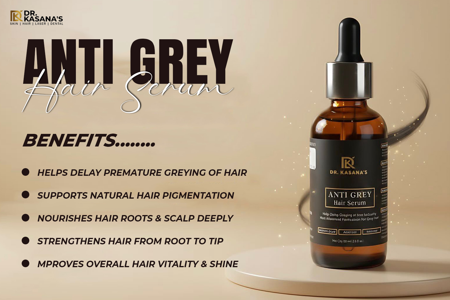 Dr. Kasana's Anti Grey Hair Serum for premature grey hair